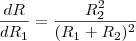 \frac{dR}{dR_1} = \frac{R_2^2}{(R_1 + R_2)^2}