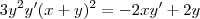 3y^2y^\prime(x+y)^2 = -2xy^\prime + 2y