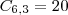 C_{6,3} = 20