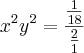 {x^2y^2}= \frac{\frac{1}{18}}{\frac{2}{1}}