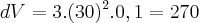 dV=3.(30)^2.0,1=270 dV=3.(30)^2.0,1=270