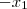 -x_{1} -x_{1}