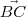 \vec{BC} \vec{BC}