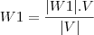 W1=\frac{|W1|.V}{|V|}