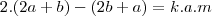 2.(2a+b)-(2b+a)=k.a.m 2.(2a+b)-(2b+a)=k.a.m