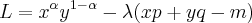 L={x}^{\alpha}{y}^{1-\alpha}-\lambda(xp+yq-m)