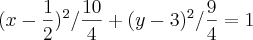 ({x-\frac{1}{2}})^{2}/\frac{10}{4}+({y-3})^{2}/\frac{9}{4}=1