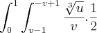 \int_{0}^{1}\int_{v - 1}^{- v + 1}\frac{\sqrt[3]{u}}{v}.\frac{1}{2}