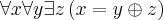 \forall x\forall y\exists z\left(x = y\oplus z \right) \forall x\forall y\exists z\left(x = y\oplus z \right)