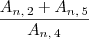\dfrac{A_{n,\,2} + A_{n,\,5}}{A_{n,\,4}}