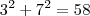 3^2+7^2=58