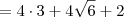 = 4 \cdot 3 + 4\sqrt{6} + 2