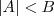 |A|<B