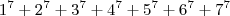1^7+2^7+3^7+4^7+5^7+6^7+7^7 1^7+2^7+3^7+4^7+5^7+6^7+7^7