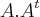 A.{A}^{t} A.{A}^{t}