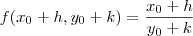f(x_0 + h,y_0 + k) = \frac{x_0 + h}{y_0 + k} f(x_0 + h,y_0 + k) = \frac{x_0 + h}{y_0 + k}