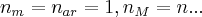 {n}_{m}={n}_{ar}=1,{n}_{M}=n...