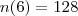 n(6)=128