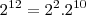 2^{12} = 2^2 . 2^{10} 2^{12} = 2^2 . 2^{10}