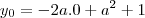 y_0=-2a.0+a^2+1