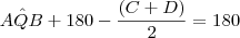 A\^{Q}B+180-\frac{(C+D)}{2}=180