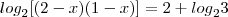 {log}_{2}[(2 - x)(1 - x)] = 2 + {log}_{2}3