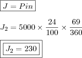 \\ \boxed{J = Pin} \\\\ J_2 = 5000 \times \frac{24}{100} \times \frac{69}{360} \\\\ \boxed{\boxed{J_2 = 230}}
