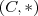 (C, *) (C, *)