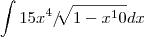 \int 15x^4/ \sqrt[]{1-x^10}dx
