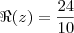 \Re(z) = \frac{24}{10}