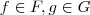 f \in F , g \in G f \in F , g \in G