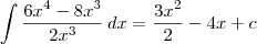 \int \frac{6x^4 - 8x^3}{2x^3} \, dx = \frac{3x^2}{2} - 4x + c