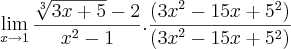 \lim_{x\rightarrow1}\frac{\sqrt[3]{3x+5} -2}{{x}^{2}-1}.\frac{({3x}^{2}-15x+{5}^{2})}{({3x}^{2}-15x+{5}^{2})}