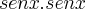 senx . senx senx . senx