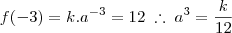 f(-3) = k.a^{-3} = 12 \;\therefore \; a^3 = \frac{k}{12}