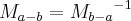 {M}_{a-b} = {{M}_{b-a}}^{-1}