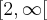 \left[2,\infty \right[ \left[2,\infty \right[