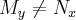 {M}_{y}\neq{N}_{x}