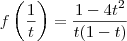 f\left(\frac{1}{t}\right)=\frac{1-4t^2}{t(1-t)}