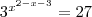 {3}^{{x}^{2-x-3}}=27 {3}^{{x}^{2-x-3}}=27