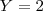 Y=2