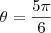 \theta=\dfrac{5\pi}{6}