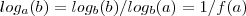 log_a(b) = log_b(b)/log_b(a) = 1/f(a)