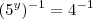 (5^{y})^{-1}=4^{-1}