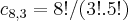 {c}_{8,3}=8!/(3!.5!) {c}_{8,3}=8!/(3!.5!)