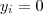 y_i = 0 y_i = 0