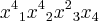 {{x}^{4}}_{1}{{x}^{4}}_{2}{{x}^{2}}_{3}{x}_{4} {{x}^{4}}_{1}{{x}^{4}}_{2}{{x}^{2}}_{3}{x}_{4}