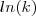 {ln(k)}