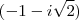 (- 1 - i\sqrt{2}) (- 1 - i\sqrt{2})