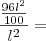 \frac{\frac{96l^2}{100}}{l^2} =